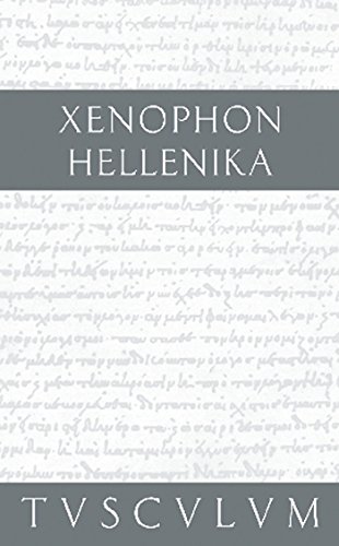 Hellenika: Griechisch - Deutsch (Sammlung Tusculum) von de Gruyter